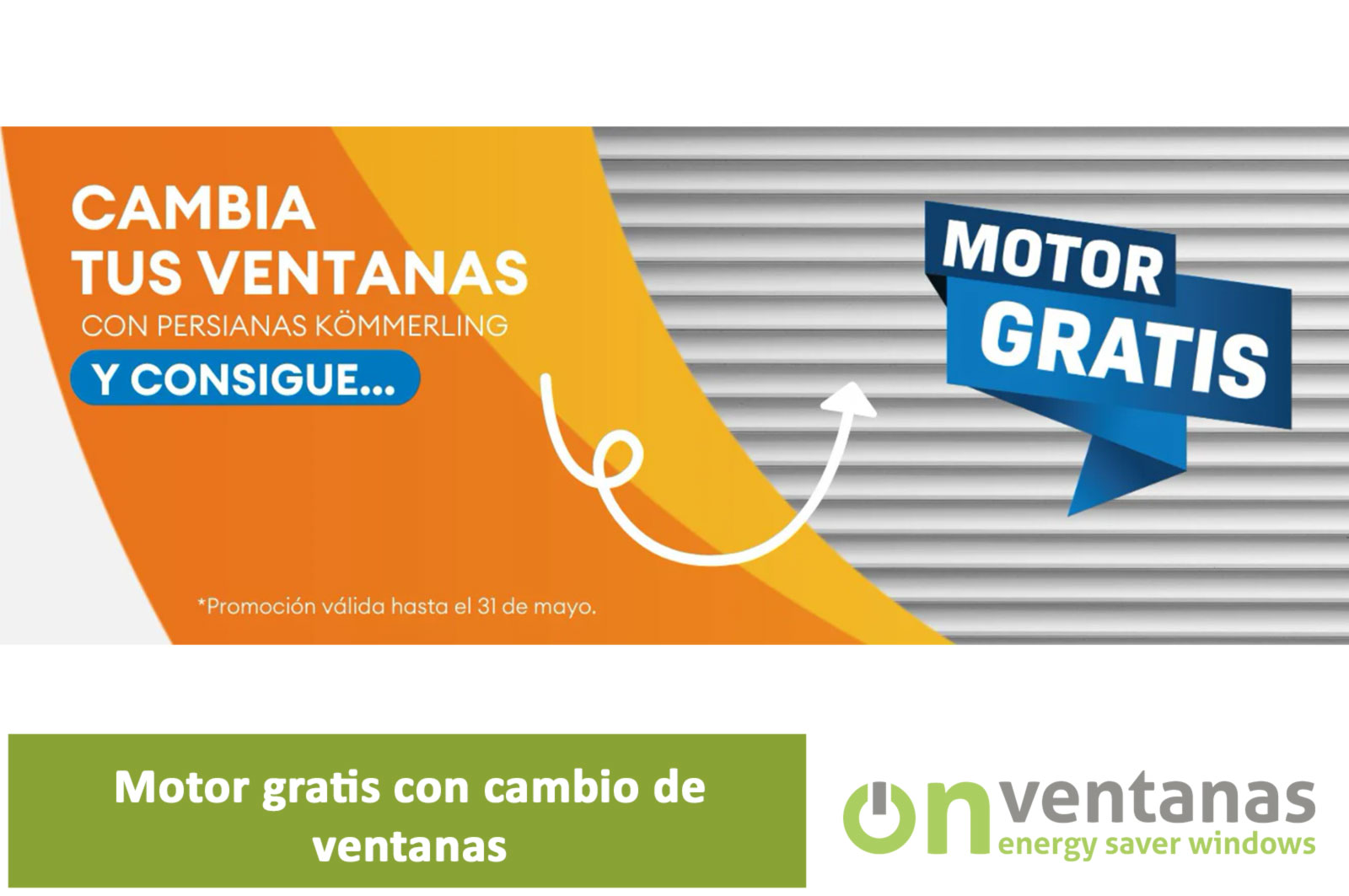 motor gratis con cambio de ventanas